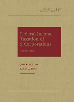 McNulty and Burke's Federal Income Taxation of S